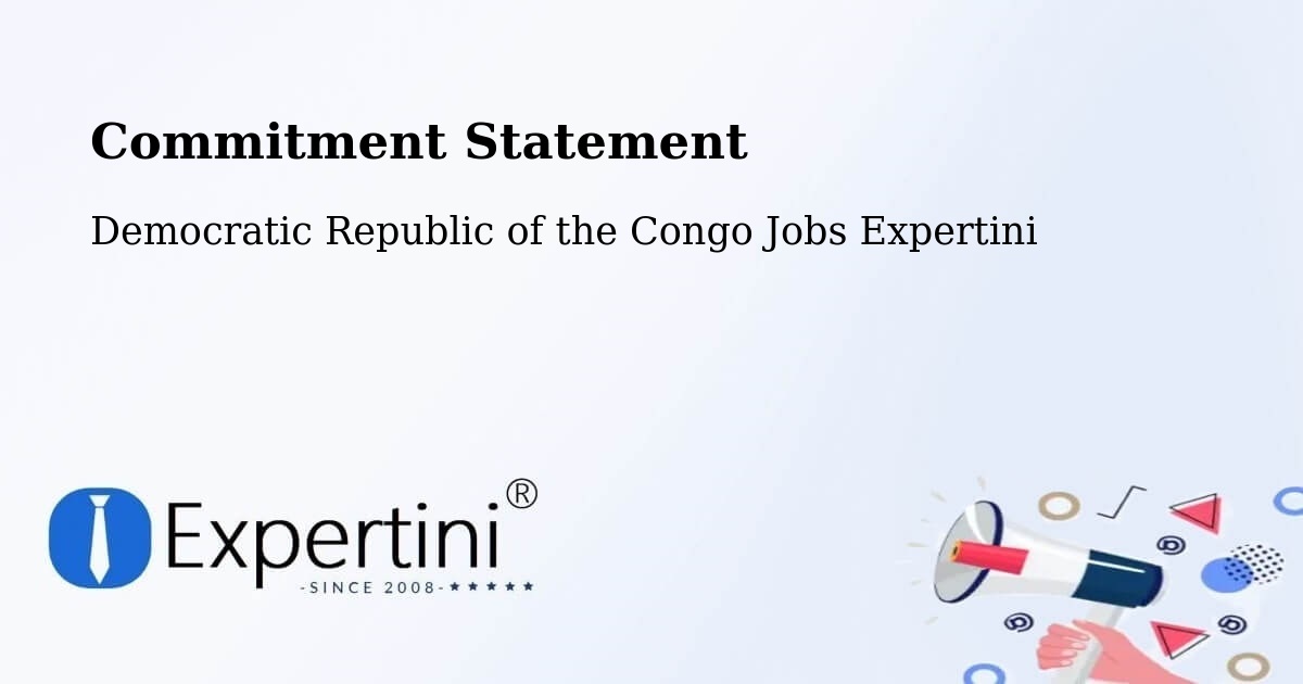 Corporate Commitment – Mbandaka - Democratic Republic of the Congo Jobs Expertini