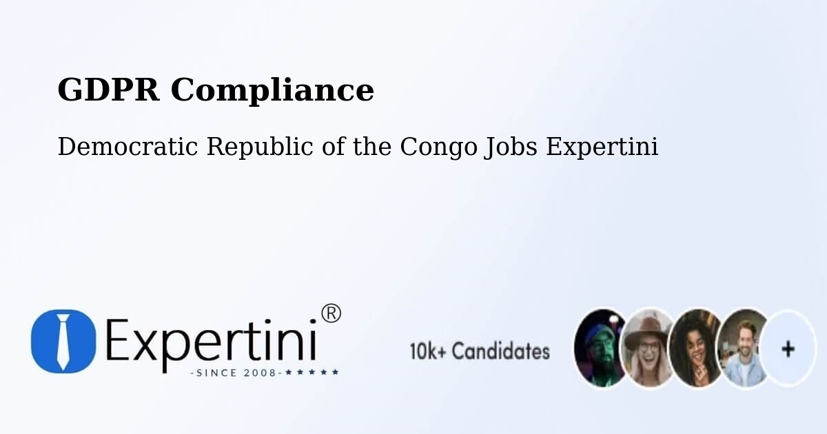 EU GDPR Compliance Statement – Mbandaka - Democratic Republic of the Congo Jobs Expertini