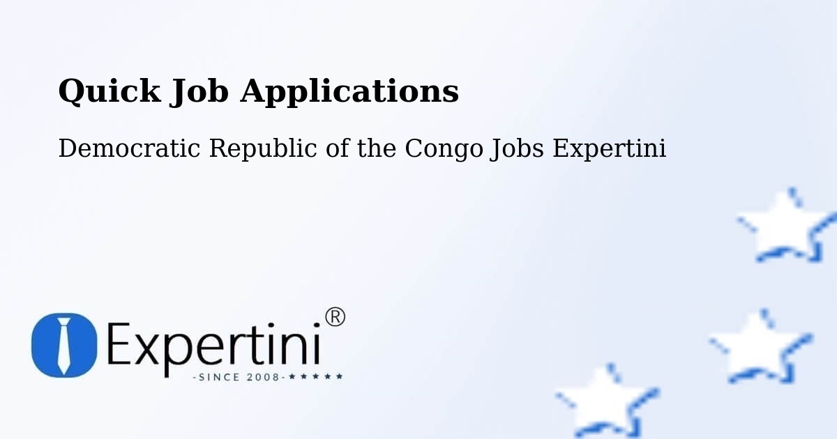 Quick Apply Feature – Mbandaka - Democratic Republic of the Congo Jobs Expertini